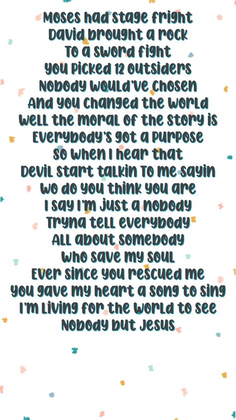 Nobody Lyrics Casting Crowns, Nobody Casting Crowns Lyrics, Who Am I Lyrics Casting Crowns, Casting Crowns Lyrics, Praise And Worship Quotes, Gospel Song Lyrics, Wallpaper God, Worship Songs Lyrics, Worship Quotes