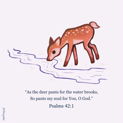 This year, I really resonate with this verse in the Bible. I want to encounter God's presence more and more each passing day. To know for certain that I'm walking in fullness for the destiny that God has for my life. I'm still growing as a Christian and may not be perfect. This past year I've been walking with God, have been more fulfilling than the years without him. . . . #deerpantsforwater #deer #encountergod #animalart #christianquotes #Christian #christianartist #Jesuslovesyou #Christi... Deer Bible Verse, Animal Bible Verse, Bible Verse With Animals, Bible Verse Birds, Animals In The Bible, Horses Bible Verse, Walking With God, God's Presence, Best Bible Verses