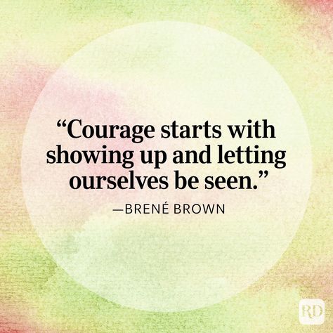 Quote About Courage, Have Courage, Brene Brown Courage, Face Your Fears, Brave Quotes, Monday Motivation Quotes, Courage Quotes, Work Motivational Quotes, Brene Brown