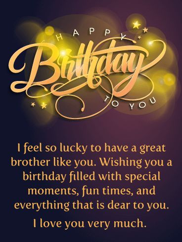 Birthday Greetings For Brother, Happy Birthday Brother Wishes, Happy Birthday Big Brother, Birthday Message For Brother, Happy Birthday My Brother, Message For Brother, Card For Brother, Happy Birthday Wishes Messages, Brother Birthday Quotes