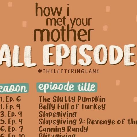 Phil | Lettering + Enneagram on Instagram: "HOW I MET YOUR MOTHER FALL EPISODES ARE HERE! 🍂 Anyone else obsessed with this show? Suit up! There are so many episodes that I love, and all of the fall ones happen to be on that list. 😂⁣ ⁣ Which character is your favorite and why?" Fall Episodes, The Playbook How I Met Your Mother, How I Met Your Mother Whisper, Himym Episodes To Watch When, How I Met Your Mother Episodes, Himym Memes Funny, How I Met Your Mother Memes Hilarious, Halloween Episodes, Which Character Are You