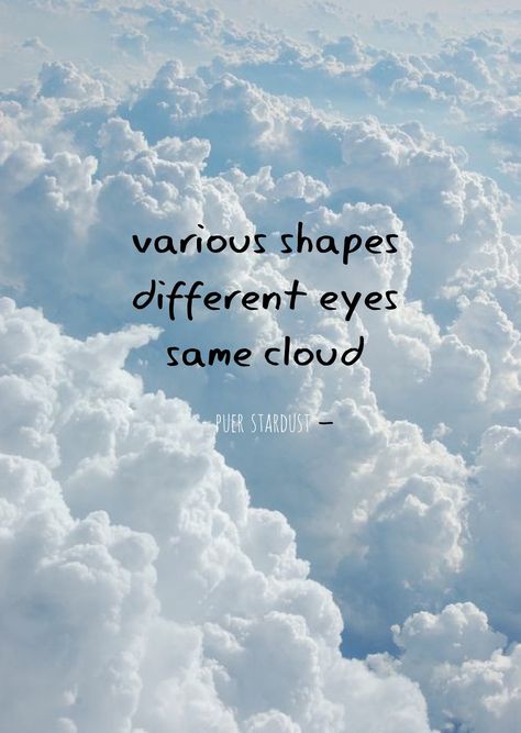 Love For Clouds Quotes, Cloud Instagram Captions, Cloud Lover Quotes, Quotes On Weather, Sky Lover Quotes, Quotes About Weather, Flights Quotes, Clouds Words, Cloudy Quotes