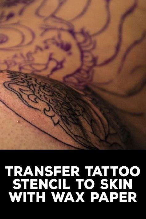 How to Transfer Tattoo Stencil to Skin With Wax Paper How To Make A Tattoo Stencil, Diy Tattoo Stencil, Tattoos Stencils, Tattoo Stencil Paper, Wax Paper Transfers, Pencil Tattoo, Tattoo Transfer Paper, Homemade Tattoos, Tattoo Transfers