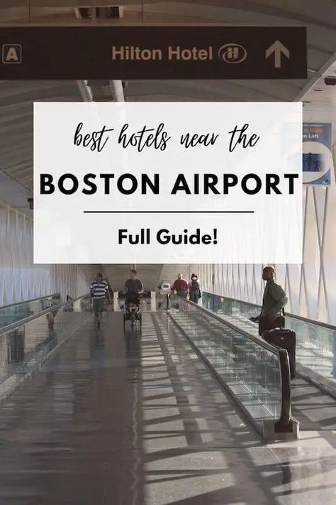 The Best Boston Hotels Near the Airport (Full Guide!) - Our Adventure Journal Best Hotels In Boston, Boston Airport, Boston Logan International Airport, Freedom Trail Boston, Adventure Journal, Cape Cod Beaches, Boston Hotels, Freedom Trail, Airport Hotel