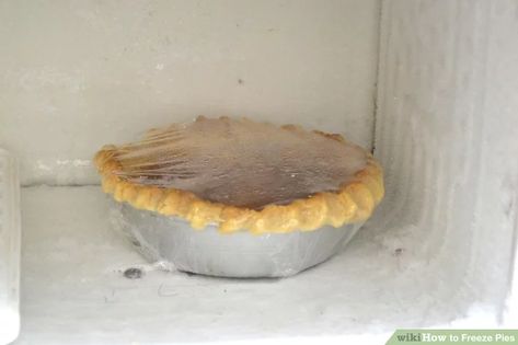 3 Ways to Freeze Pies - wikiHow Freezing Pies How To, Pies You Can Freeze, How To Freeze Pies, Freezing Pies, Freezer Pies, Sour Cream Apple Pie, Frozen Pumpkin Pie, Frozen Pudding, Vegetarian Pie