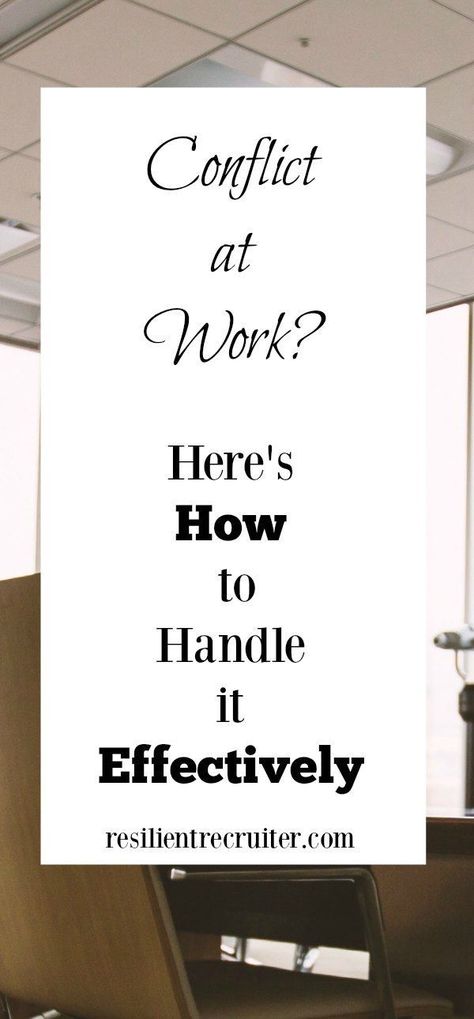 Conflict At Work, Conflict In The Workplace, Work Conflict, Toxic Workplace, Workplace Conflict, How To Handle Conflict, Cv Writing, Good Leadership Skills, Resolving Conflict