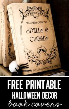 FREE Halloween Book Covers - Gorgeous, Budget-Friendly Halloween Decor Bariatric Halloween, Halloween Book Covers, Spooky Apothecary, Halloween Spell Book, October Daily, Imprimibles Halloween, Cumpleaños Harry Potter, Dekorasi Halloween, Halloween Spells