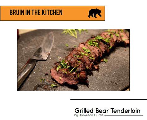 Bear Backstrap Recipes, Bear Loin Recipes, Grilled Deer Meat, Venison Tenderloin Recipes Grilled, Smoked Deer Tenderloin, Bear Meat Recipe, Grilled Venison Tenderloin, Elk Meat Recipes, Bear Recipes