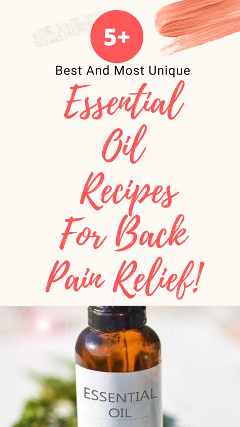 Struggling to find the RIGHT essential oil recipes for back pain relief? Want the 5+ best with unique essential oils recipes that'll make your back feel brand new again? Click here to find out how! Essential Oil Pain Relief Recipes, Essential Oils For Back Pain Relief, Essential Oils For Back Pain, Nerve Pain Essential Oils, Pain Relief Essential Oils, Essential Oils Recipes, Psalms 23, Low Back Pain Relief, Body Pain Relief