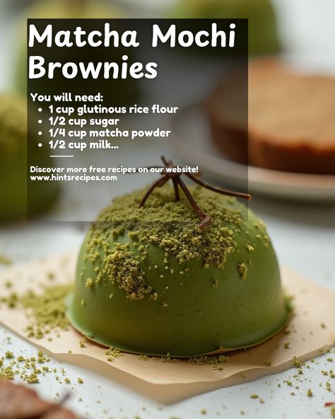 🍵🍫 Matcha Mochi Brownies – Chewy & Chocolaty Fusion! 🤩 Dive into these unique Matcha Mochi Brownies for a fusion of chewy, chocolaty goodness with a hint of earthy matcha. 💚✨ Prep Time: 10 mins Cooking Time: 35 mins Ingredients: 1 cup glutinous rice flour 1/2 cup sugar 1/4 cup matcha powder 1/2 cup milk 1/4 cup butter 1 egg Instructions: 1- Preheat oven to 350°F (175°C). Grease a baking pan. 2- Mix all ingredients until smooth. 3- Pour batter into the pan and bake for 30-35 minutes. Ca... Matcha Fudge, Mochi Brownies, Brownies Chewy, Matcha Desserts, Matcha Mochi, Matcha Dessert, Matcha Cake, Glutinous Rice Flour, Glutinous Rice