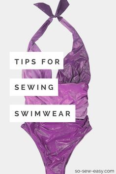 Sewing Swimwear: Six Practical Tips for Your Next Project http://so-sew-easy.com/tips-sewing-swimwear/?utm_campaign=coschedule&utm_source=pinterest&utm_medium=So%20Sew%20Easy&utm_content=Sewing%20Swimwear%3A%20Six%20Practical%20Tips%20for%20Your%20Next%20Project Sewing Swimwear, Tips For Sewing, Fat Quarter Projects, Swimwear Pattern, Beginner Sewing Projects Easy, Leftover Fabric, Sewing Projects For Beginners, Sewing Skills, Love Sewing