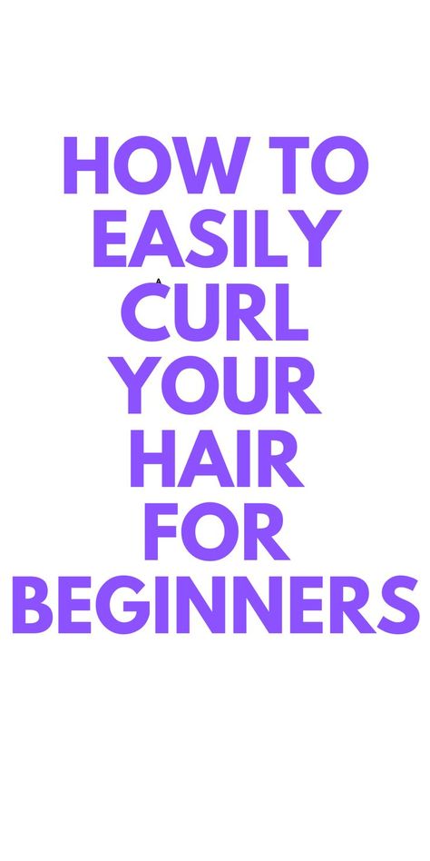 HOW TO EASILY CURL YOUR HAIR FOR BEGINNERS - HERE IS A SIMPLE AND EASY WAY TO CURL YOUR HAIR. Way To Curl Your Hair, Hair For Beginners, Curl Secret, Curl Your Hair, Hair Tool, Perfect Curls, Hair Tools, How To Use, Hair Hair