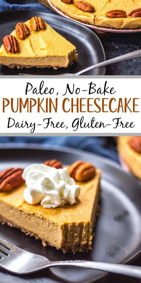 This paleo pumpkin cheesecake is the perfect dairy free and gluten free fall dessert. It's a no bake treat that everyone will love and that only takes a few minutes to prepare in a blender, or food processor. With a delicious pecan crust and creamy pumpkin filling, whether you serve this at a holiday or a cool fall weekend, it's sure to be a hit! It can also easily be made vegan! #paleodessert #paleocheesecake #dairyfreecheesecake #pumpkincheesecake #paleopumpkin Pumpkin Cheesecake Paleo, Gluten Free Dairy Free Pumpkin Cheesecake, Dairy Free Pumpkin Cheesecake, Paleo Pumpkin Cheesecake, Fall Desserts Gluten Free, Paleo Cheesecake, Df Recipes, Pumpkin Filling, Paleo Thanksgiving