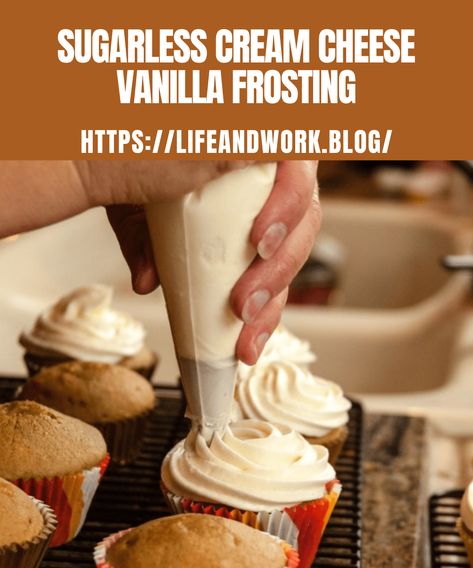 Creamy Sugar-Free Vanilla Frosting Made Easy Low Sugar Frosting, Sugar Free Frosting Recipe, Healthy Cream Cheese Frosting, Sugar Free Cupcakes, Vanilla Frosting Recipes, Sugar Free Frosting, Vanilla Cream Cheese Frosting, How To Make Cream, Sugar Free Cake