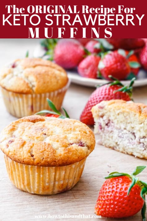 Keto Strawberry Muffins, Strawberry Muffin Recipe, Low Carb Muffin, Strawberry Muffin, Low Carb Muffin Recipes, Keto Breakfast Muffins, Strawberry Muffin Recipes, Keto Muffin Recipe, Healthy Low Fat Recipes