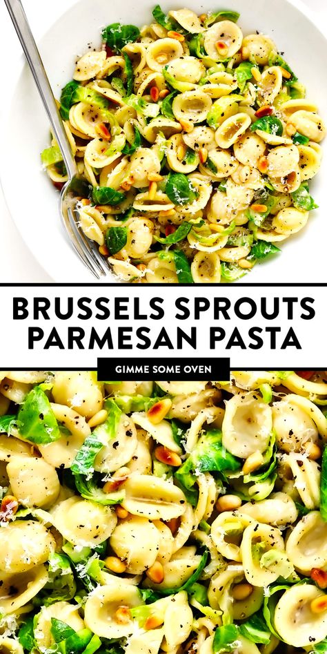 Brussel Sprout Risotto, Dinner Ideas With Brussel Sprouts, Brussel Sprout Dinner Recipes, Brussel Sprout Pasta, Meatless Dishes, Dinner Club, Gimme Some Oven, Meatless Dinner, Parmesan Pasta