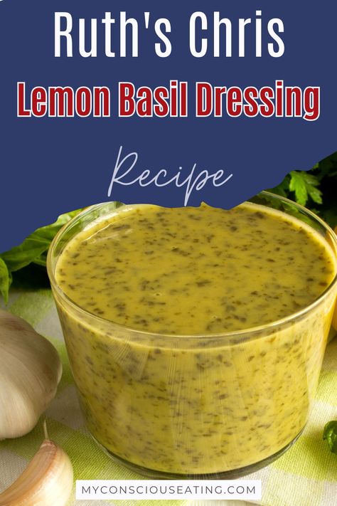 Lemon Basil Dressing in a container Basil Dressing Recipe, Basil Salad Dressing, Basil Vinaigrette Dressing, Lemon Vinegarette, Lemon Basil Dressing, Creamy Basil Dressing, Lemon Basil Chicken, Best Sauces, Marinade For Chicken