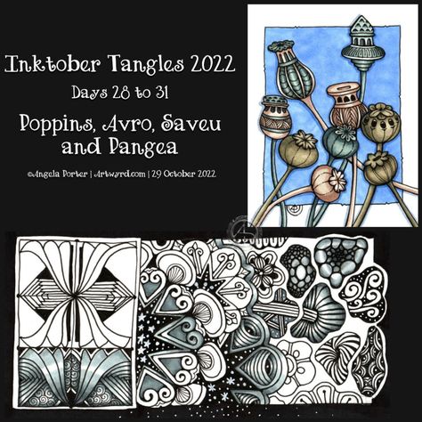 Days 28 to 31 of #Inktober2022 #InktoberTangles #Zentangle #Poppins #AVRO #Saveu #Pangea Poppins youtube video - https://youtu.be/ZBg1W5EGgMg Avro, Saveu and Pangea youtube video - https://youtu.be/Fq02FQ-AwgQ #Pendrawing Artwyrd.com Inktober 2024 Zentangle, Waybop Zentangle Pattern, Angela Porter, Tipple Zentangle, Sunbelt Zentangle, Lamy Fountain Pen, Draw With Me, Smiley Happy, Tombow Fudenosuke