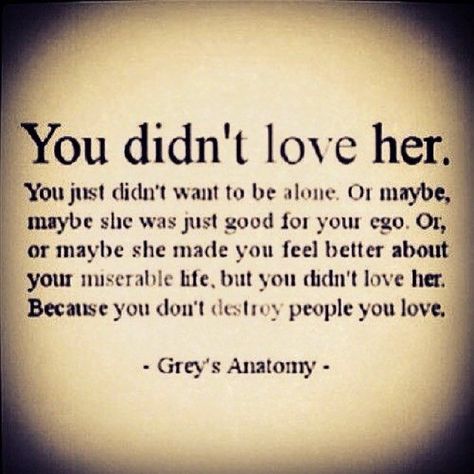 Instagram Quotes About Life, Cheating Husband Quotes, Cheating Quotes, Grey Anatomy Quotes, Anatomy Quote, Quotes Relationship, She Quotes, Love Quotes For Her, Husband Quotes