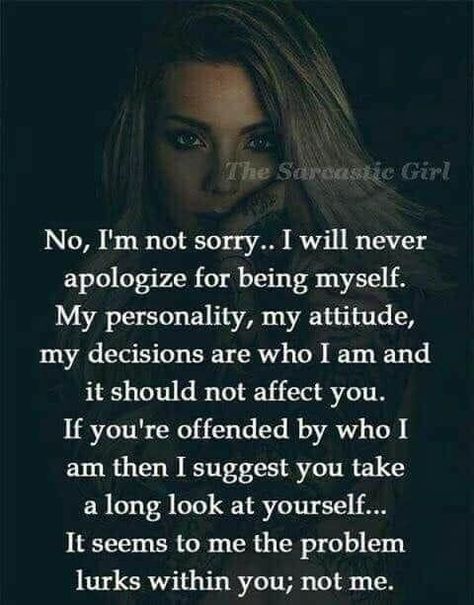 Worry About Your Own Sins, I Will Never Understand Some People, Some People Will Never Understand, Not Sorry, Strong Women Quotes, Strong Woman, Gift For Daughter, Badass Quotes, Queen Quotes