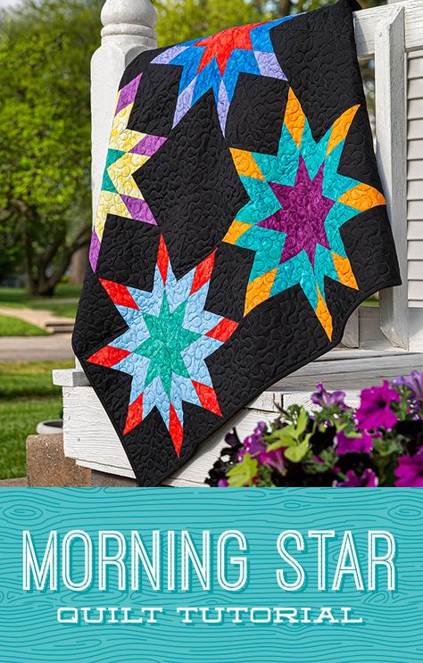 Morning Star Quilt, Star Quilt Tutorial, Missouri Star Quilt Company Tutorials, Missouri Star Quilt Tutorials, Beginner Quilting Projects, The Morning Star, Free Quilt Tutorials, Missouri Quilt, Lone Star Quilt