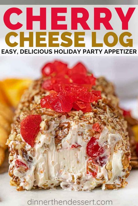 Cherry Cheese Log, Appetizer With Cream Cheese, Cheese Log Recipes, Cheese Ball Recipes Easy, Holiday Party Appetizers, Cream Cheese Appetizer, Cheese Log, Holiday Appetizers Recipes, Maraschino Cherries