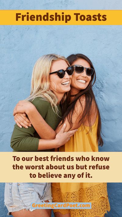 Friendship Toasts Quotes, Funny Toasts Drinking Friends, Birthday Toasts Friends, Toast To Friendship Quotes, Toasts For Drinking Quotes, Friendship Toast, Bf Birthday, Drinking Toasts, Toast Speech