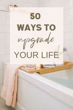 Upgrade Your Life Tips, Elevate My Life, How To Better My Life, Uplevel Your Life, Life Goals For Women, Ways To Upgrade Your Life, How To Improve Life, Upgrading Your Life, How To Upgrade Your Life