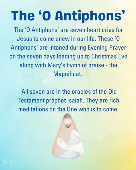 O Antiphons, Hymns Of Praise, Prophet Isaiah, Jesus Mary And Joseph, Evening Prayer, Old Testament, Our Life, Advent, Jesus