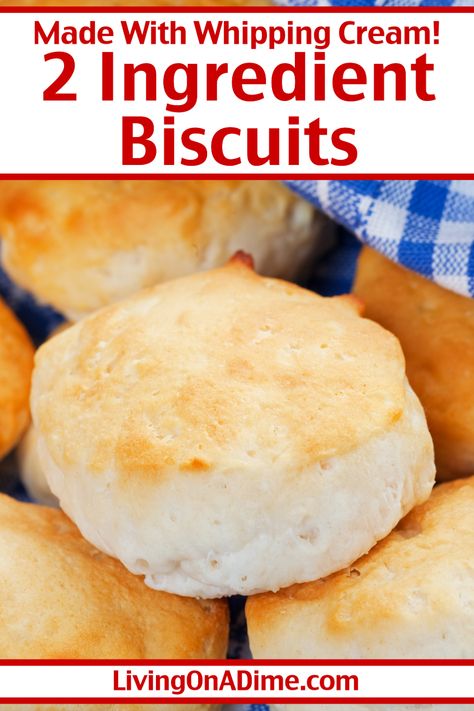 3 Ingredient Biscuits Recipes, Biscuit Recipe With Heavy Cream, Two Ingredient Biscuits, Easy Biscuit Recipe 3 Ingredients, 3 Ingredient Biscuits, 3 Ingredient Biscuit Recipe, 2 Ingredient Biscuits, Heavy Cream Recipes, Quick Biscuits