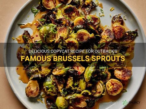 Delicious Copycat Recipe For Outback's Famous Brussels Sprouts | ShunCy Outback Brussel Sprout Recipes, Sides Recipes, Copycat Restaurant Recipes, Sprout Recipes, Brussels Sprouts Recipe, Smash Burger, Balsamic Glaze, Copycat Recipe, Side Recipes