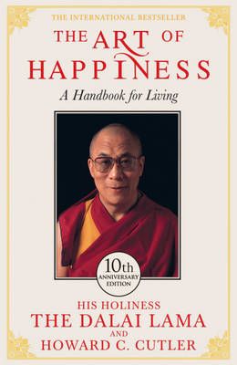 The Art of Happiness: A Handbook for Living (Paperback) Zen Books, The Art Of Happiness, Science Of Happiness, Behavioral Economics, The Dalai Lama, Best Self Help Books, Yoga Books, Cognitive Science, Happy Books