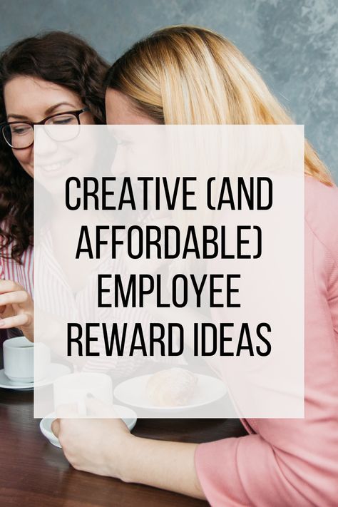 Creative and affordable employee reward ideas for small business owners Incentives For Employees Motivation, Work Reward Ideas, Motivating Employees Ideas, Team Rewards At Work, Reward And Recognition Ideas, Employee Prize Ideas, Staff Reward Ideas, Employee Appreciation Week Ideas Fun Gifts, Employee Reward Ideas