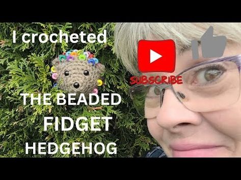 (3) I crocheted the "Beaded FIDGET HEDGEHOG" #crochet #fidget #dementia #alzheimer #sensory #autistic - YouTube Fidget Hedgehog Crochet Pattern, Crochet Fidget Hedgehog, Hedgehog Crochet, Crochet Fidget, Crochet Beads, Worry Dolls, Pattern Free, Crochet Projects, Free Pattern