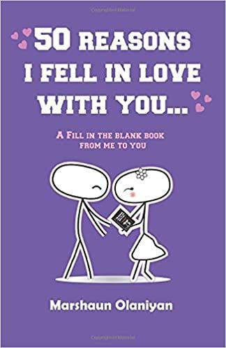 50 Reasons I Fell In Love With You: A Fill In The Blank Book From Me to You: Olaniyan, Marshaun, Mamdouh, Nada: 9781734788020: Amazon.com: Books Meaningful Gifts For Boyfriend, Christmas Gift Ideas For Boyfriend, Meaningful Christmas Gifts, Gift Ideas For Boyfriend, Why I Love You, Fill In The Blank, Thoughtful Christmas Gifts, Pdf Books Reading, Gifts For Boyfriend