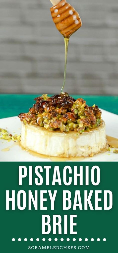 Baked Brie Pistachio Recipes, Baked Brie With Pistachios And Honey, Baked Brie Fig Pistachio, Pistachio Baked Brie, Baked Brie Pistachio, Baked Brie With Pistachios, Bre Appetizers Baked Brie, Baked Brie Pistachio Honey, Cheese Brie Appetizer