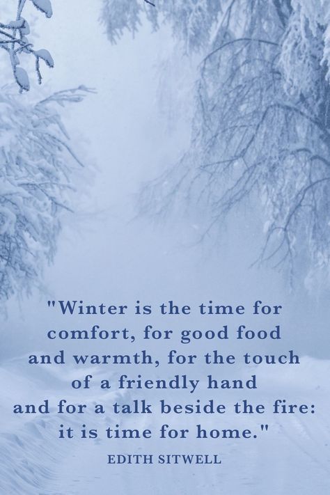 This is a wonderful quote about being home and warm for the winter season. #Inspiration #InspirationalQuotes #Winter #Home Snow Quotes, Winter Poems, Season Quotes, Winter Words, Winter Quotes, Love Anniversary Quotes, Winter Images, I Love Winter, Happy Winter