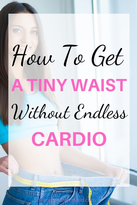 how to get a tiny waist fast Snatched Waist, Fast 5, Abs Workout For Women, Small Waist, How To Know, Cardio, How To Plan