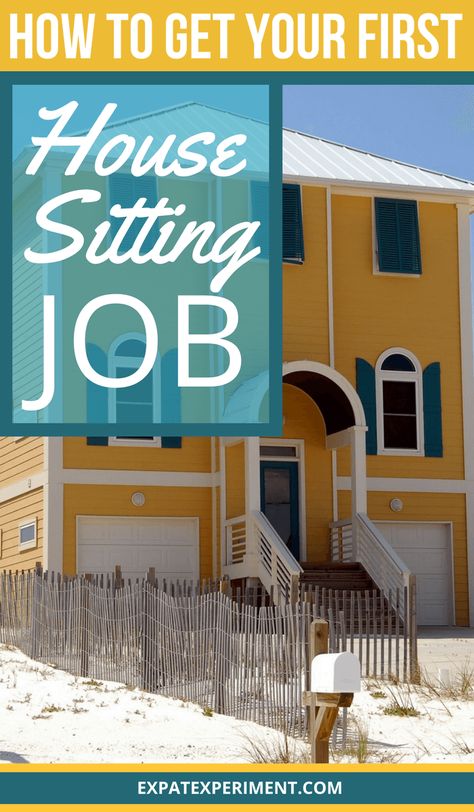 This article will help you get started housesitting! For a more detailed guide to house sitting please feel free to sign up for our free e-course. House Sitting Jobs, Job Growth, Digital Nomad Jobs, House Sitter, First House, Travel Finds, House Sitting, Budget Travel Tips, Pet Sitting