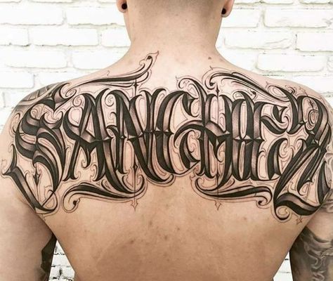 Gangster Lettering, Chicano Graffiti, Tattoos Letters, Last Name Tattoos, Upper Back Tattoo, Tattoo Writing Fonts, Tatto Designs, Tatuaje Trash Polka, Names Tattoos For Men