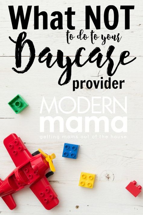 Things you should never do to your daycare provider. Daycare tips for parents. ModernMama.com #daycare #family #kids #parenting #formom Last Day Of Daycare Gift, Last Day Of Daycare, Single Mom Inspiration, Daycare Provider Gifts, Home Day Care, Starting A Daycare, Daycare Providers, Advice For New Moms, Tips For Parents