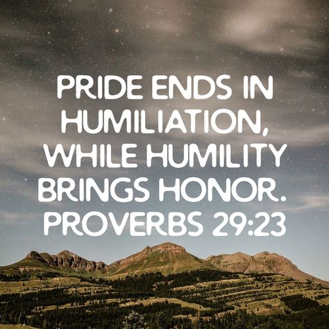 Pride ends in humiliation, while humility brings honor. #PrideMonth  Proverbs 29:23 NLT  https://bible.com/bible/116/pro.29.23.NLT Humility Vs Pride, Proverbs 29:23, Pride Bible Verses, Humility Bible Verses, Pride Images, Humility Bible, About Bible, Pride Quotes, Proverbs 29