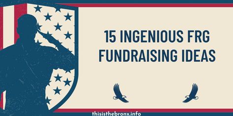 15 Ingenious FRG Fundraising Ideas | Bronx Info Frg Fundraising Ideas, Group Fundraising Ideas, Ingenious Ideas, Military Crafts, Army Wife Life, Easy Fundraisers, Booster Club, Army Family, Lining Up