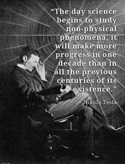 the reincarnation of Nikola Tesla | “Non-Physical Energy” EL… | Flickr Nikolai Tesla, Nikola Tesla Quotes, Tesla Quotes, Nicola Tesla, Nicolas Tesla, Success Inspiration, Spirit Science, E Mc2, Business Entrepreneurship