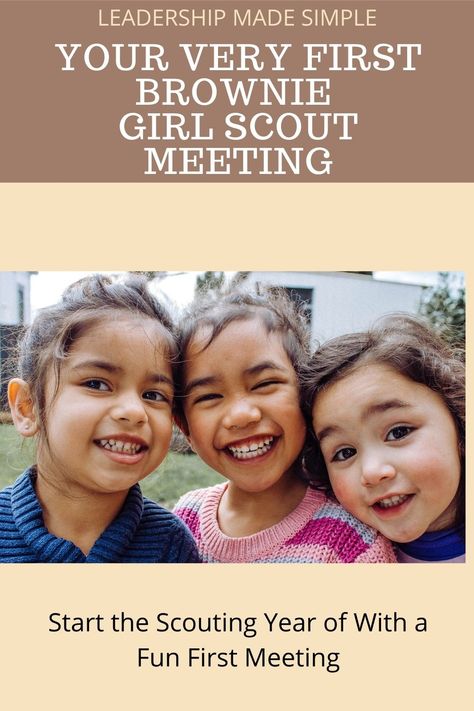 Your First Girl Scout Brownie Meeting Girl Scout Brownie First Meeting Ideas, Brownie Meeting Ideas, Girl Scout Brownies Meetings, Girl Scout Brownie, Girl Scout Promise, Girl Scout Law, Girl Scout Troop Leader, Brownie Scouts, Brownie Girl Scout