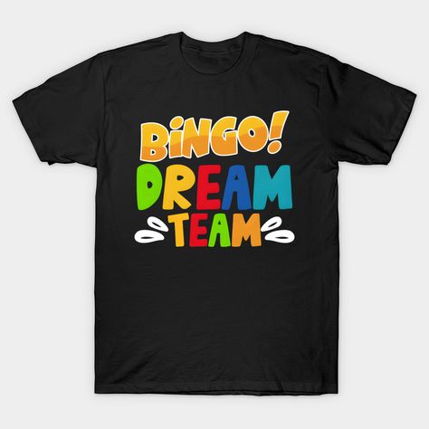 Get ready to show off your bingo skills with this fun and stylish "Bingo Dream Team" t-shirt for women. Perfect for game nights with your friends or a casual day out. -- Choose from our vast selection of Crewneck and V-Neck T-Shirts to match with your favorite design to make the perfect graphic T-Shirt. Pick your favorite: Classic, Boxy, Tri-Blend, V-Neck, or Premium. Customize your color! For men and women. Team T Shirt, Team T Shirts, T Shirt For Women, Shirt For Women, Women T Shirt, Dream Team, Bingo, V Neck T Shirt, Graphic T Shirt