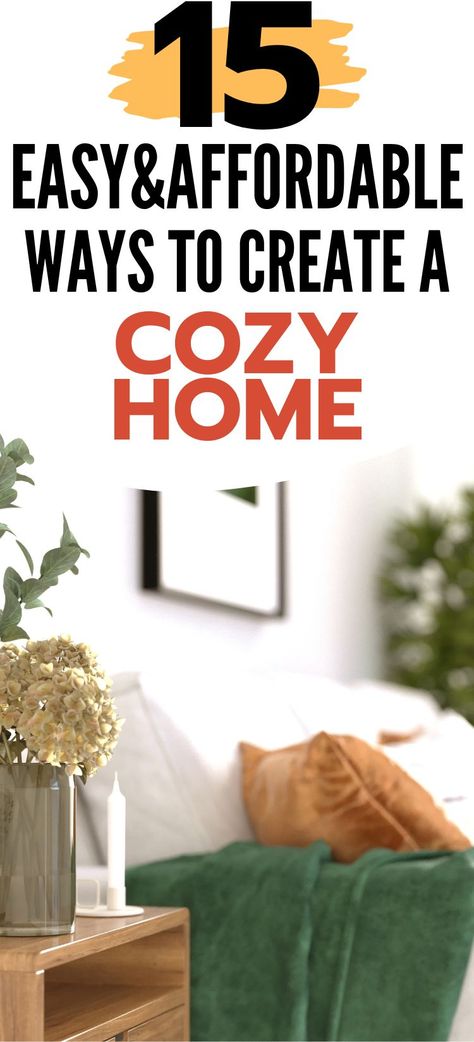 easy and affordable ways to create a cozy home Cozy Workspace, Create A Cozy Home, Dining Room Cozy, Cozy Rugs, Living Room Warm, Handcrafted Decor, Living Room On A Budget, Cozy Atmosphere, Diy Tips