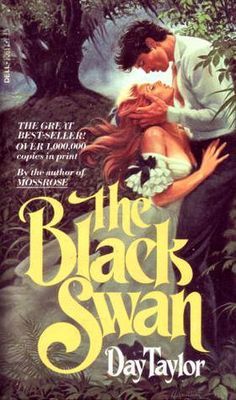 A nice OG bodice-ripper cover. I love it. <3 80s Romance, Historical Romance Book Covers, Hot Romance Books, Romance Covers Art, Novel Covers, The Black Swan, Romance Novel Covers, Pulp Novels, Romance Covers