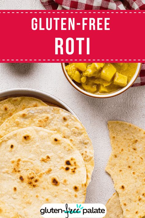 Make these 5-ingredient gluten-free roti at home and devour them with your favorite curry. They're really easy to make and have a soft texture. Gluten Free Indian Bread, Gluten Free Paratha, Indian Gluten Free Recipes, Gf Roti, Gluten Free Roti Recipe, Roti Recipe Indian, Gf Wraps, Gluten Free Roti, Gluten Free Pita