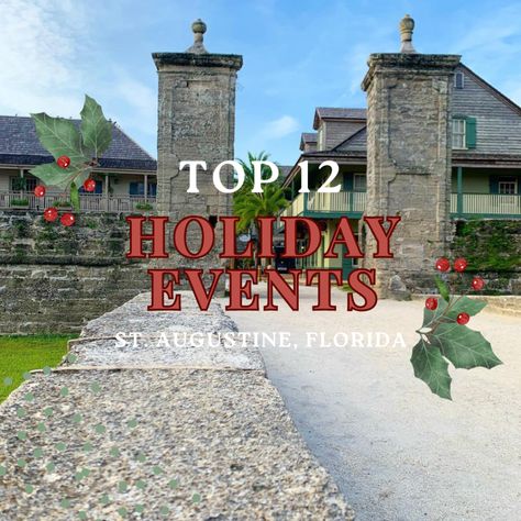 Top 12 Holiday Events in St. Augustine St Augustine At Christmas, Saint Augustine Christmas, Christmas In St Augustine Florida, St Augustine Christmas, Holiday House Tours, Author Event, Florida Christmas, Holiday Pops, Live Oak Trees